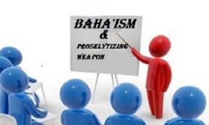 proselytizing-Bahaism2