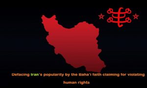 Defacing Iran’s popularity by the Baha’i faith claiming for violating human rights