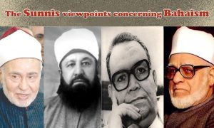 The Sunnis viewpoints concerning Bahaism